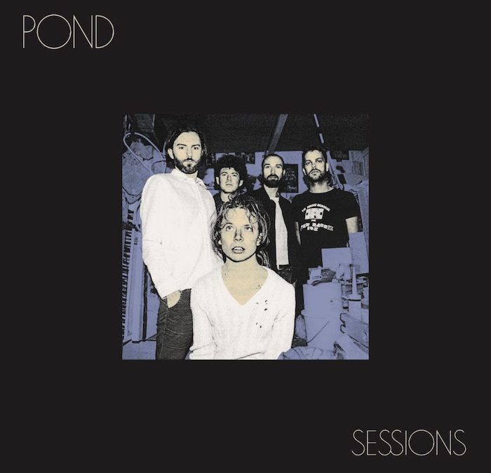 Pond Announce New Live Album Sessions Elicit Magazine 2362